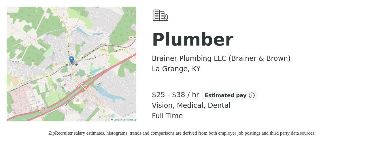 Brainer Plumbing LLC (Brainer & Brown) job posting for a Plumber in La Grange, KY with a salary of $27 to $40 Hourly and benefits including medical, retirement, vision, dental, and life_insurance with a map of La Grange location.
