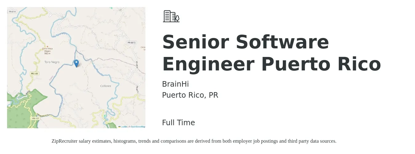 BrainHi job posting for a Senior Software Engineer Puerto Rico in Puerto Rico, PR with a salary of $114,700 to $151,200 Yearly with a map of Puerto Rico location.