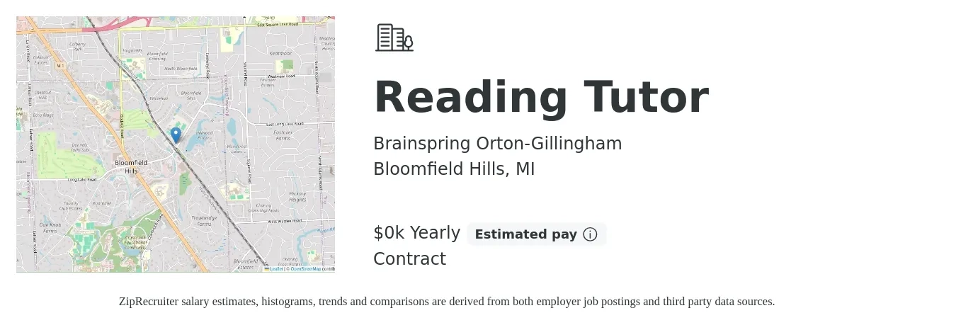 Brainspring Orton-Gillingham job posting for a Reading Tutor in Bloomfield Hills, MI with a salary of $24 to $27 Hourly with a map of Bloomfield Hills location.