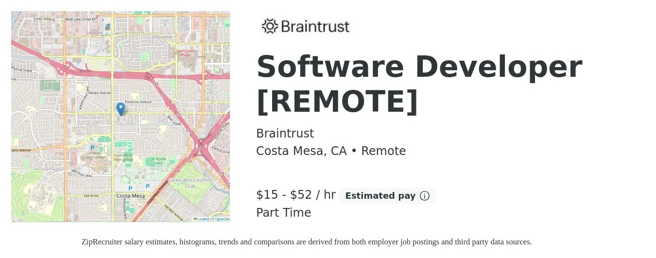 Braintrust job posting for a Software Developer [REMOTE] in Costa Mesa, CA with a salary of $16 to $55 Hourly with a map of Costa Mesa location.
