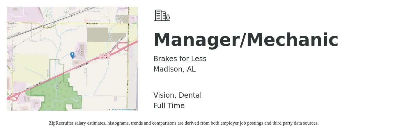 Brakes for Less job posting for a Manager/Mechanic in Madison, AL with a salary of $950 to $1,000 Weekly and benefits including dental, life_insurance, pto, and vision with a map of Madison location.