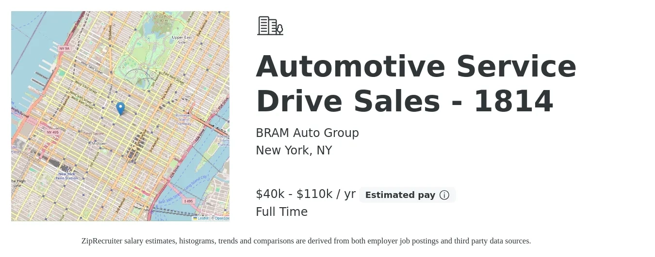 BRAM Auto Group job posting for a Automotive Service Drive Sales - 1814 in New York, NY with a salary of $40,000 to $110,000 Yearly with a map of New York location.
