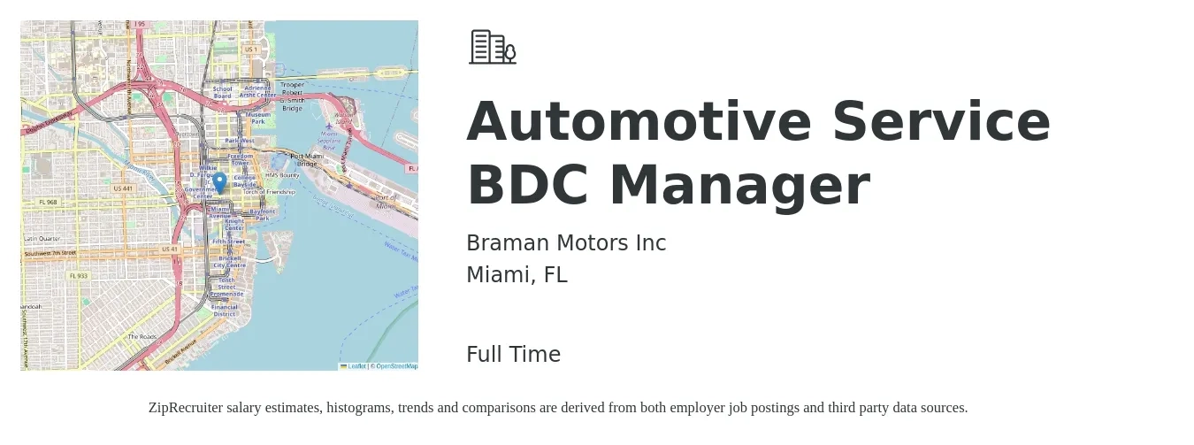 Braman Motors Inc job posting for a Automotive Service BDC Manager in Miami, FL with a salary of $125,000 Yearly with a map of Miami location.
