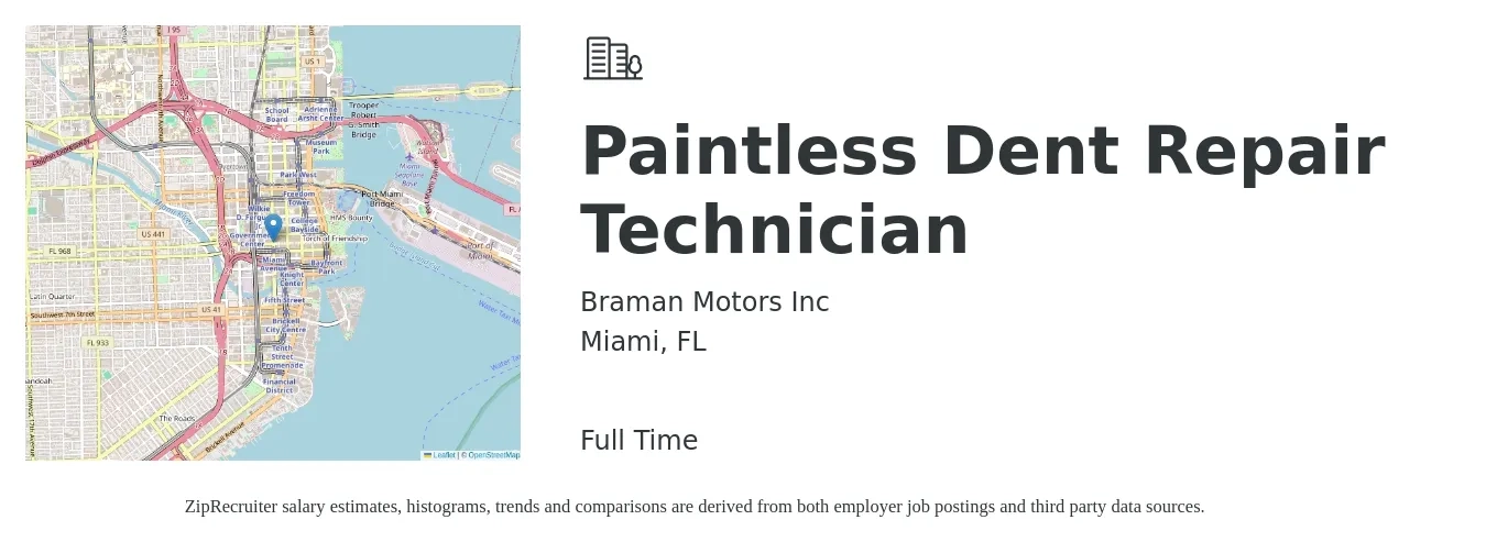 Braman Motors Inc job posting for a Paintless Dent Repair Technician in Miami, FL with a salary of $19 to $29 Hourly with a map of Miami location.