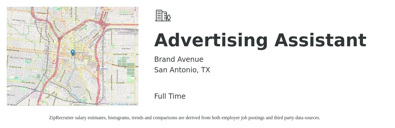 Brand Avenue job posting for a Advertising Assistant in San Antonio, TX with a salary of $14 to $28 Hourly with a map of San Antonio location.