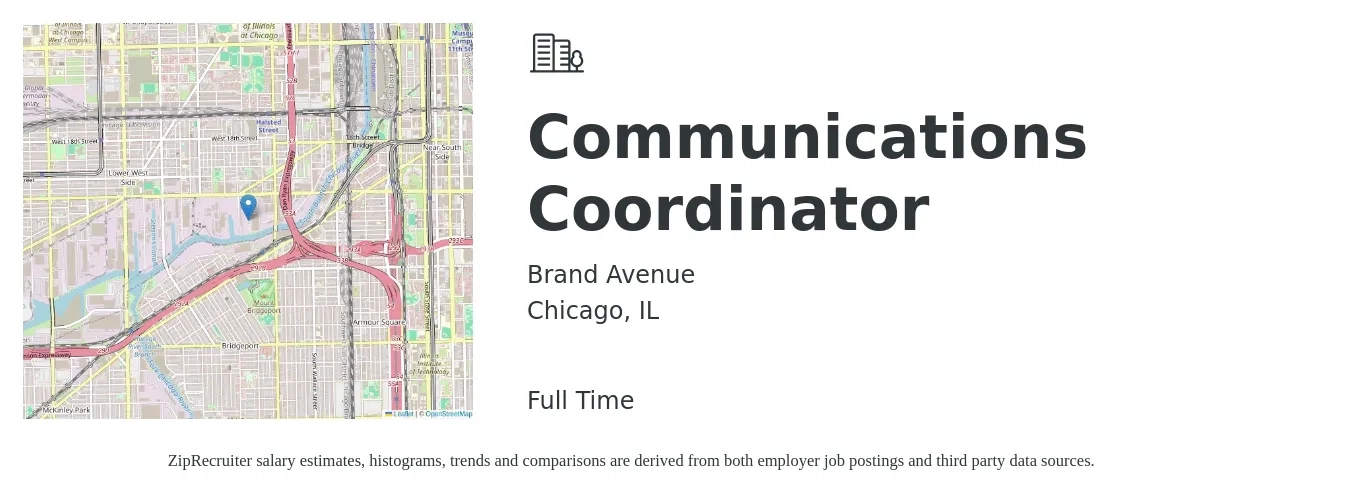 Brand Avenue job posting for a Communications Coordinator in Chicago, IL with a salary of $47,900 to $69,000 Yearly with a map of Chicago location.
