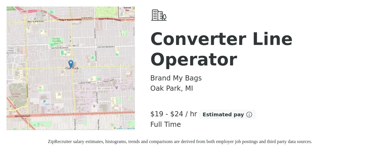Brand My Bags job posting for a Converter Line Operator in Oak Park, MI with a salary of $20 to $25 Hourly with a map of Oak Park location.