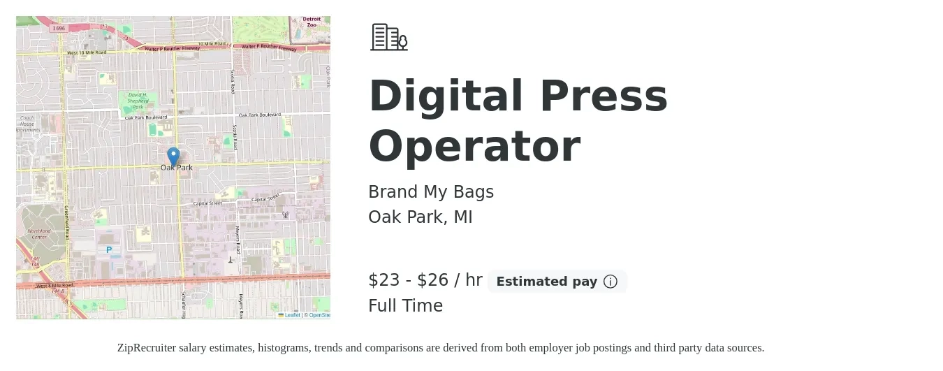 Brand My Bags job posting for a Digital Press Operator in Oak Park, MI with a salary of $24 to $28 Hourly with a map of Oak Park location.