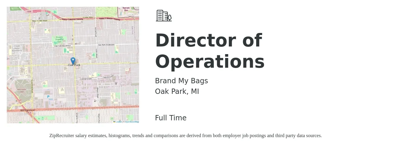 Brand My Bags job posting for a Director of Operations in Oak Park, MI with a salary of $69,600 to $125,000 Yearly with a map of Oak Park location.