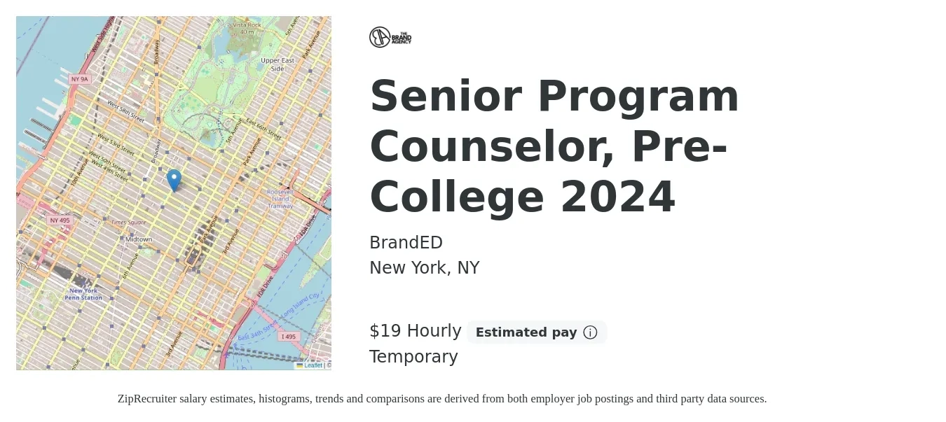 BrandED job posting for a Senior Program Counselor, Pre-College 2024 in New York, NY with a salary of $20 Hourly with a map of New York location.