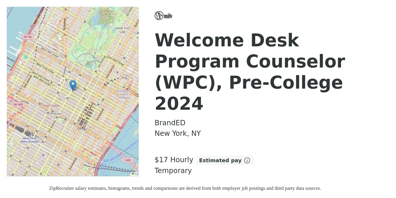 BrandED job posting for a Welcome Desk Program Counselor (WPC), Pre-College 2024 in New York, NY with a salary of $18 Hourly with a map of New York location.