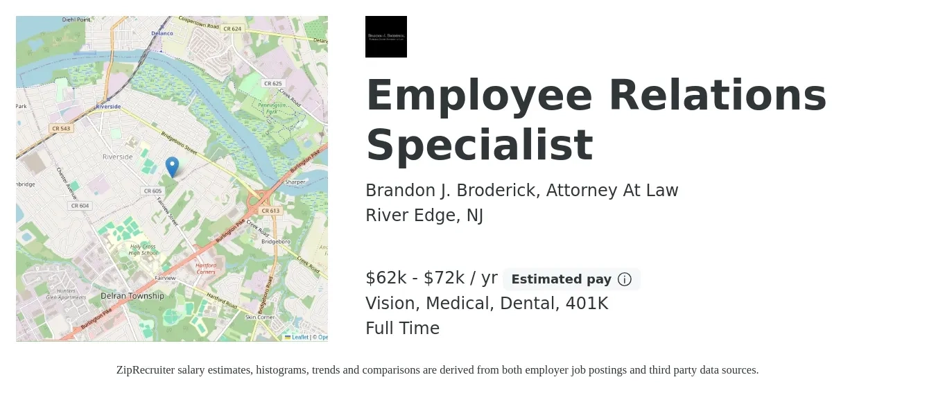 Brandon J. Broderick, Attorney At Law job posting for a Employee Relations Specialist in River Edge, NJ with a salary of $62,000 to $72,000 Yearly and benefits including 401k, dental, medical, and vision with a map of River Edge location.