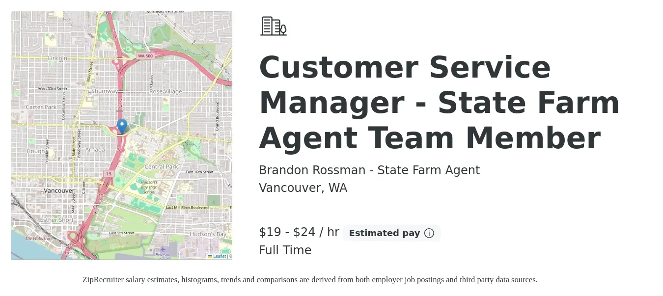 Brandon Rossman - State Farm Agent job posting for a Customer Service Manager - State Farm Agent Team Member in Vancouver, WA with a salary of $20 to $25 Hourly with a map of Vancouver location.