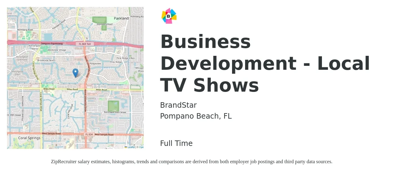 BrandStar job posting for a Business Development - Local TV Shows in Pompano Beach, FL with a salary of $42,300 to $65,900 Yearly with a map of Pompano Beach location.