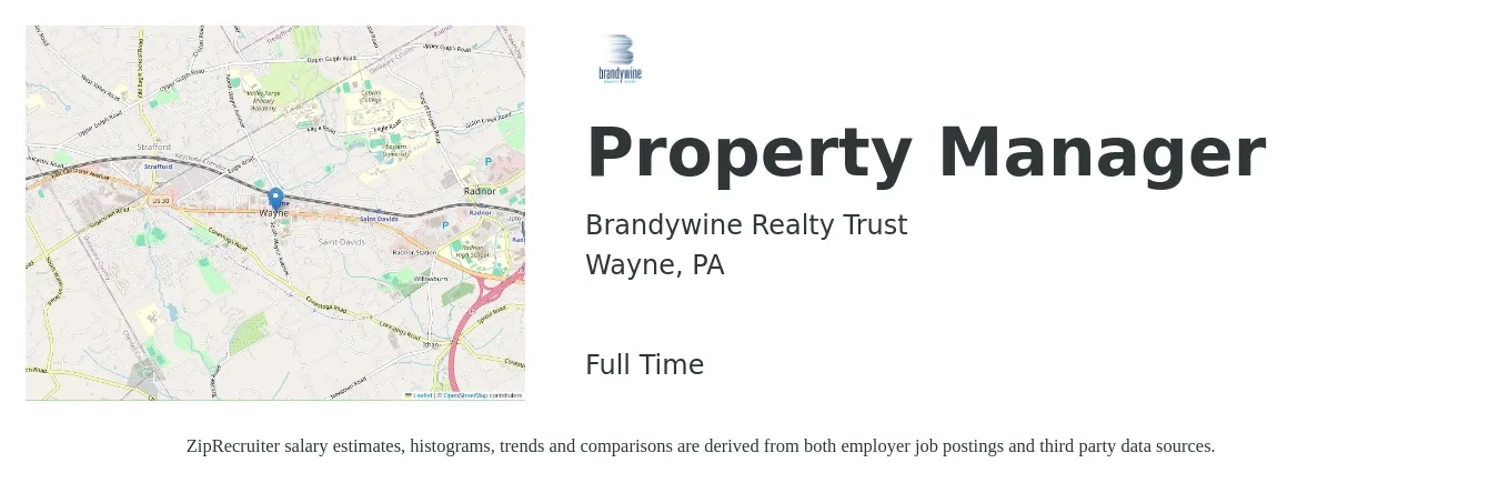 Brandywine Realty Trust job posting for a Property Manager in Wayne, PA with a salary of $39,900 to $61,600 Yearly with a map of Wayne location.