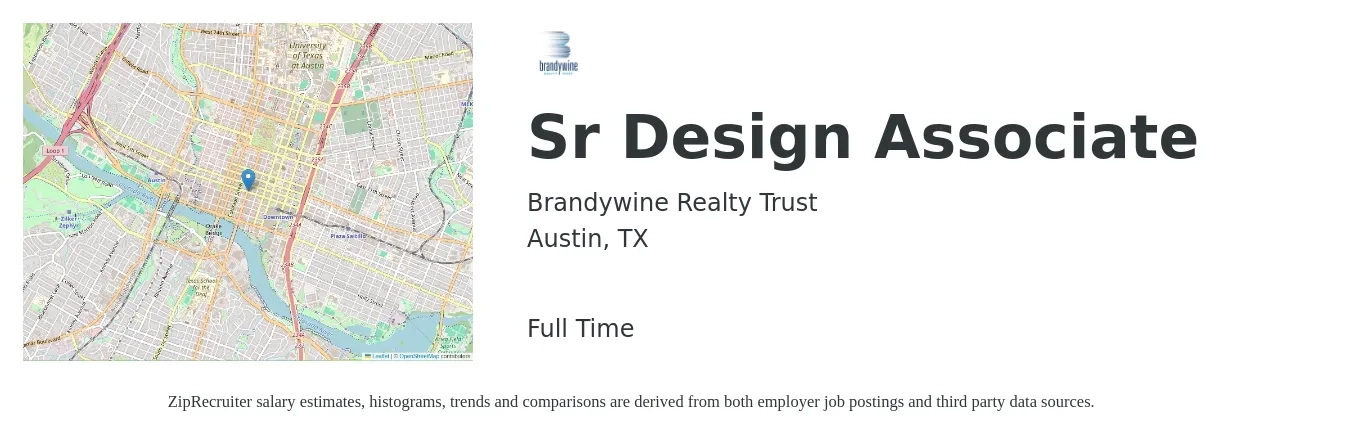 Brandywine Realty Trust job posting for a Sr Design Associate in Austin, TX with a salary of $71,900 to $104,100 Yearly with a map of Austin location.