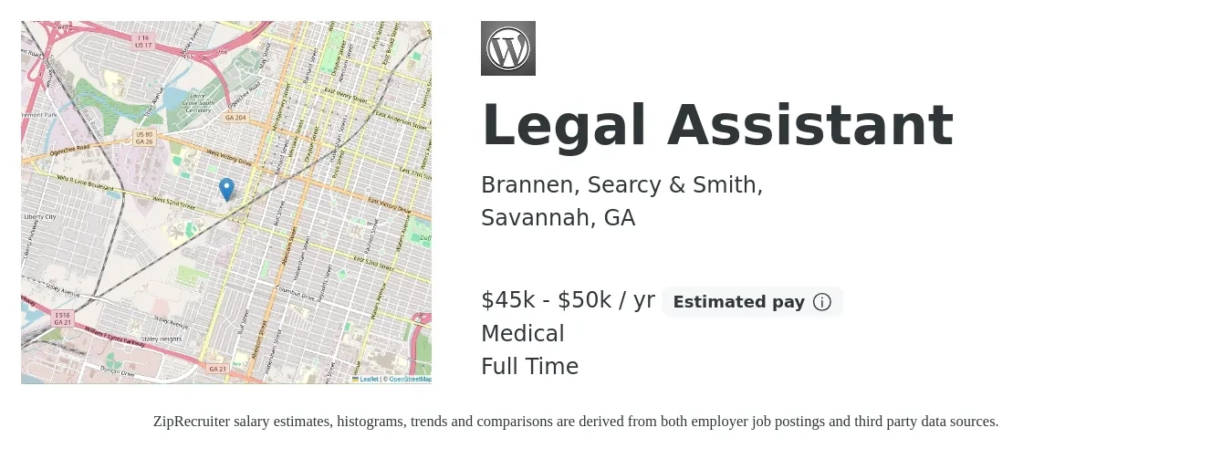 Brannen, Searcy & Smith, job posting for a Legal Assistant in Savannah, GA with a salary of $45,000 to $50,000 Yearly and benefits including retirement, medical, and pto with a map of Savannah location.