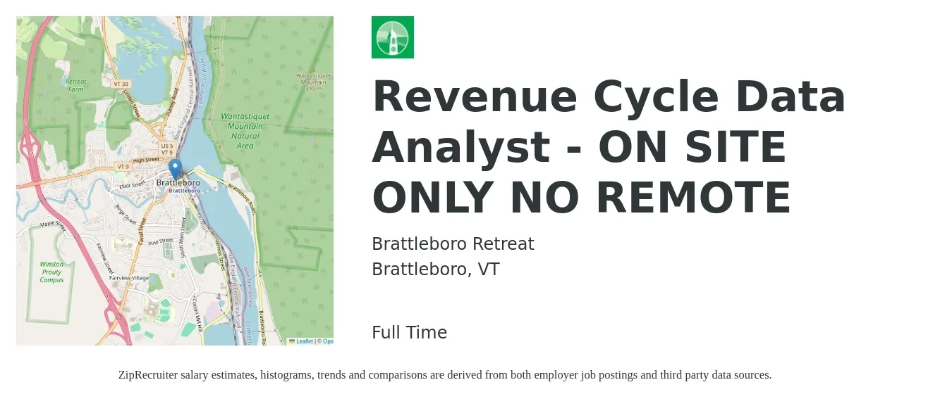 Brattleboro Retreat job posting for a Revenue Cycle Data Analyst - ON SITE ONLY NO REMOTE in Brattleboro, VT with a salary of $24 to $38 Hourly with a map of Brattleboro location.