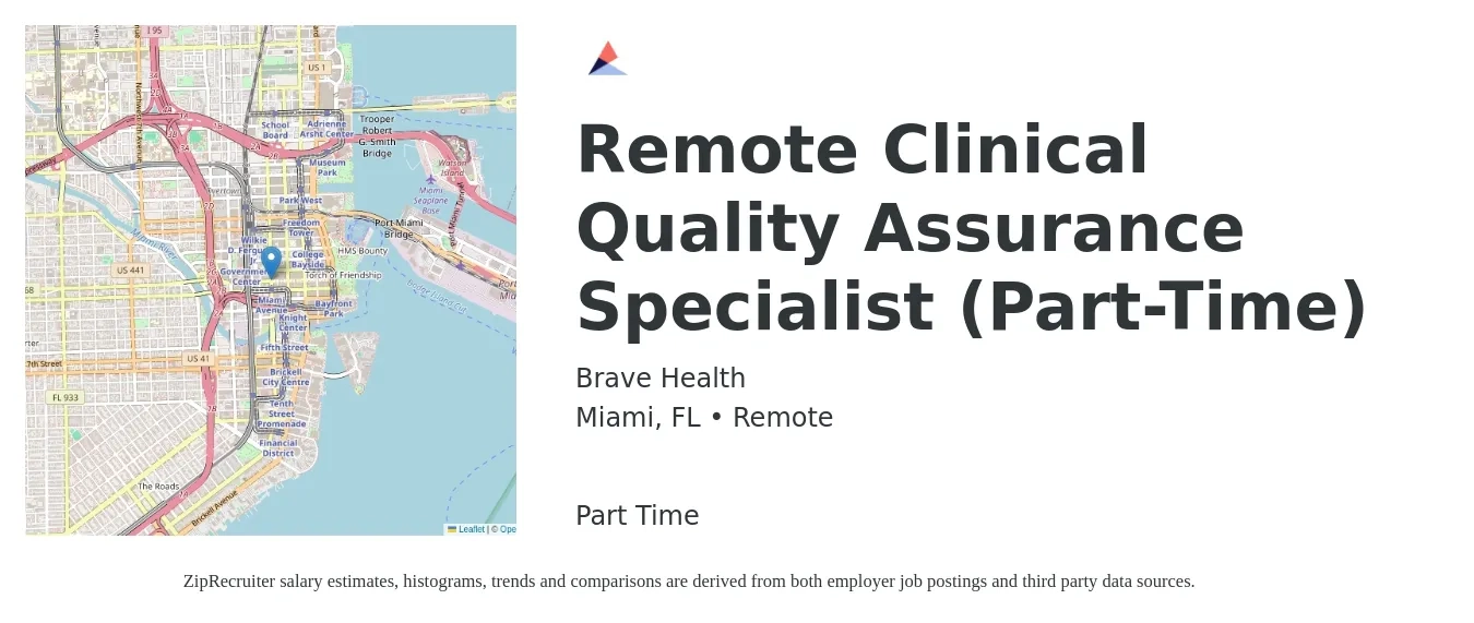 Brave Health job posting for a Remote Clinical Quality Assurance Specialist (Part-Time) in Miami, FL with a salary of $35 to $47 Hourly with a map of Miami location.