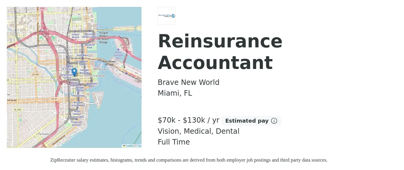 Brave New World job posting for a Reinsurance Accountant in Miami, FL with a salary of $70,000 to $130,000 Yearly with a map of Miami location.