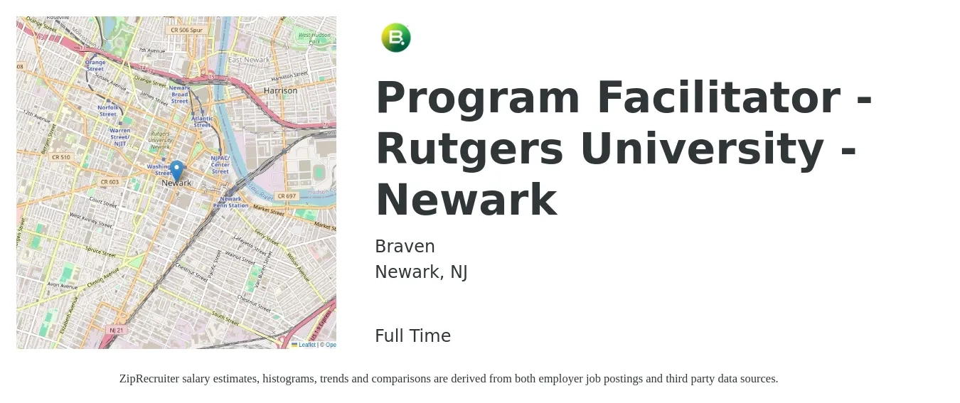 Braven job posting for a Program Facilitator - Rutgers University - Newark in Newark, NJ with a salary of $18 to $29 Hourly with a map of Newark location.