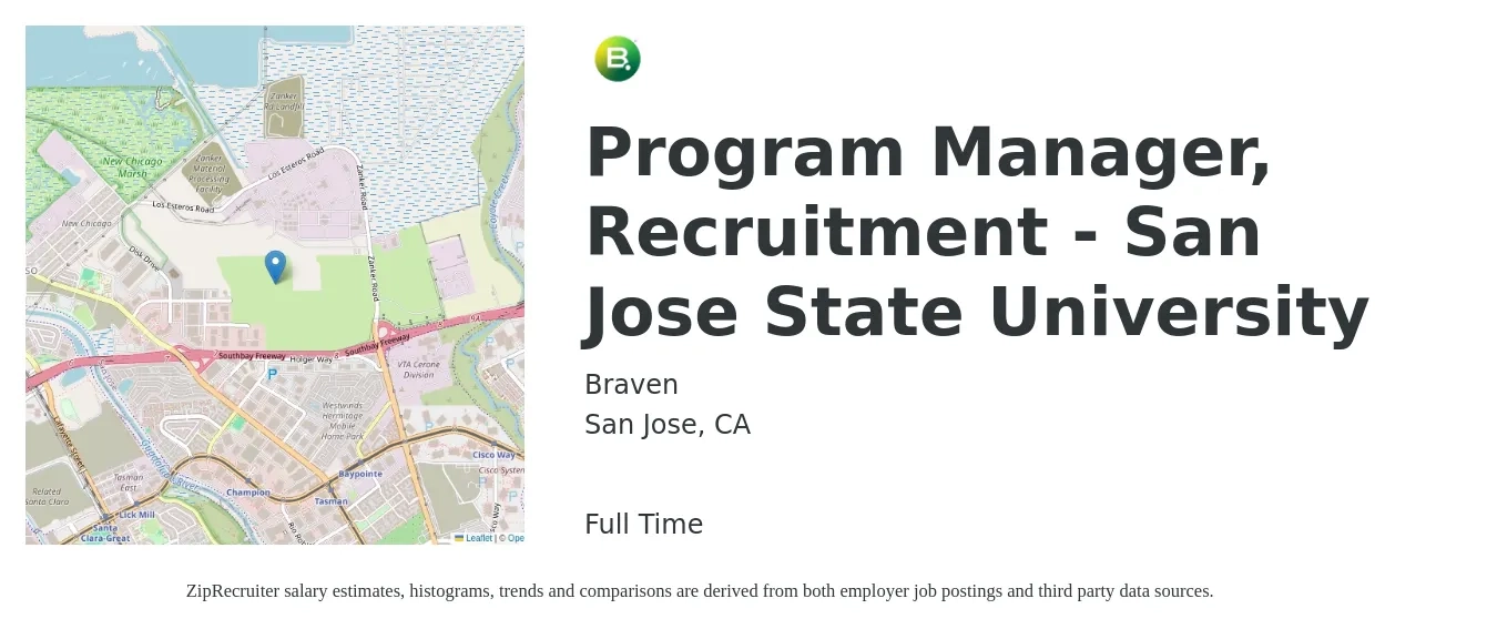 Braven job posting for a Program Manager, Recruitment - San Jose State University in San Jose, CA with a salary of $59,800 to $92,600 Yearly with a map of San Jose location.