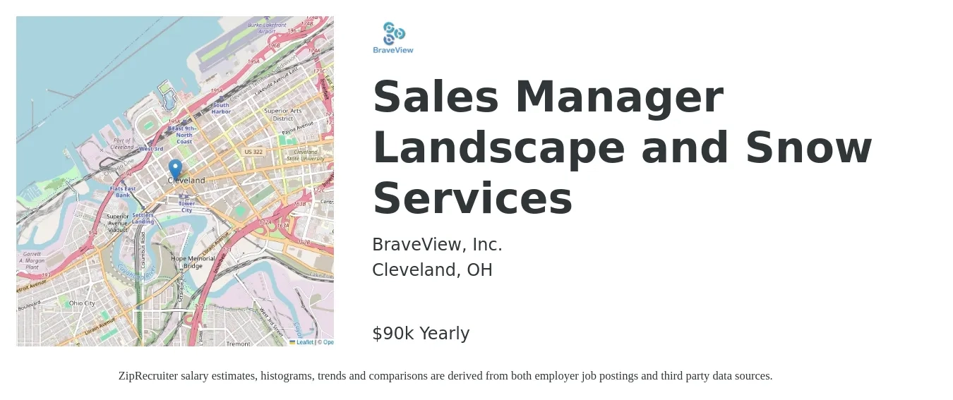 BraveView, Inc. job posting for a Sales Manager Landscape and Snow Services in Cleveland, OH with a salary of $90,000 Yearly with a map of Cleveland location.