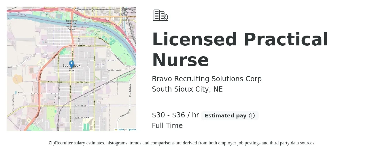 Bravo Recruiting Solutions Corp job posting for a Licensed Practical Nurse in South Sioux City, NE with a salary of $32 to $38 Hourly with a map of South Sioux City location.