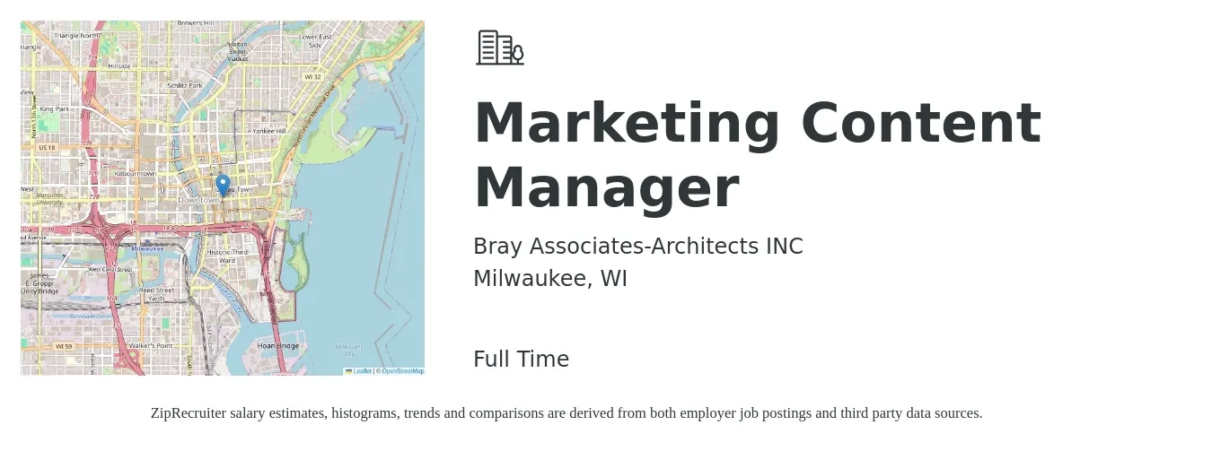 Bray Associates-Architects INC job posting for a Marketing Content Manager in Milwaukee, WI with a salary of $59,100 to $85,700 Yearly with a map of Milwaukee location.