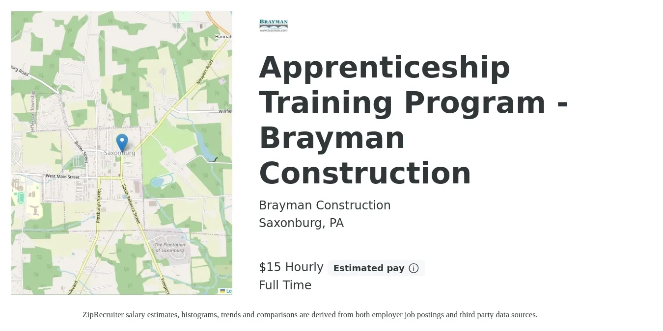Brayman Construction job posting for a Apprenticeship Training Program - Brayman Construction in Saxonburg, PA with a salary of $16 Hourly with a map of Saxonburg location.