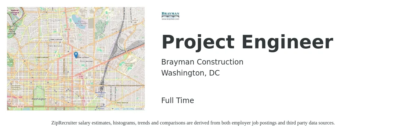 Brayman Construction job posting for a Project Engineer in Washington, DC with a salary of $83,800 to $117,200 Yearly with a map of Washington location.