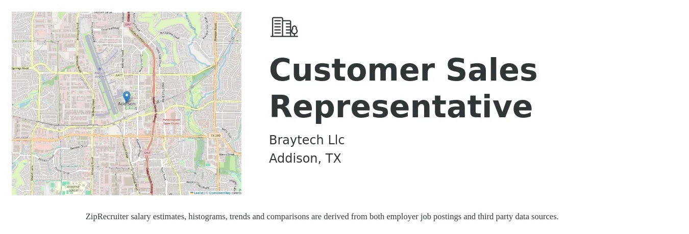 Braytech Llc job posting for a Customer Sales Representative in Addison, TX with a salary of $650 to $850 Weekly with a map of Addison location.