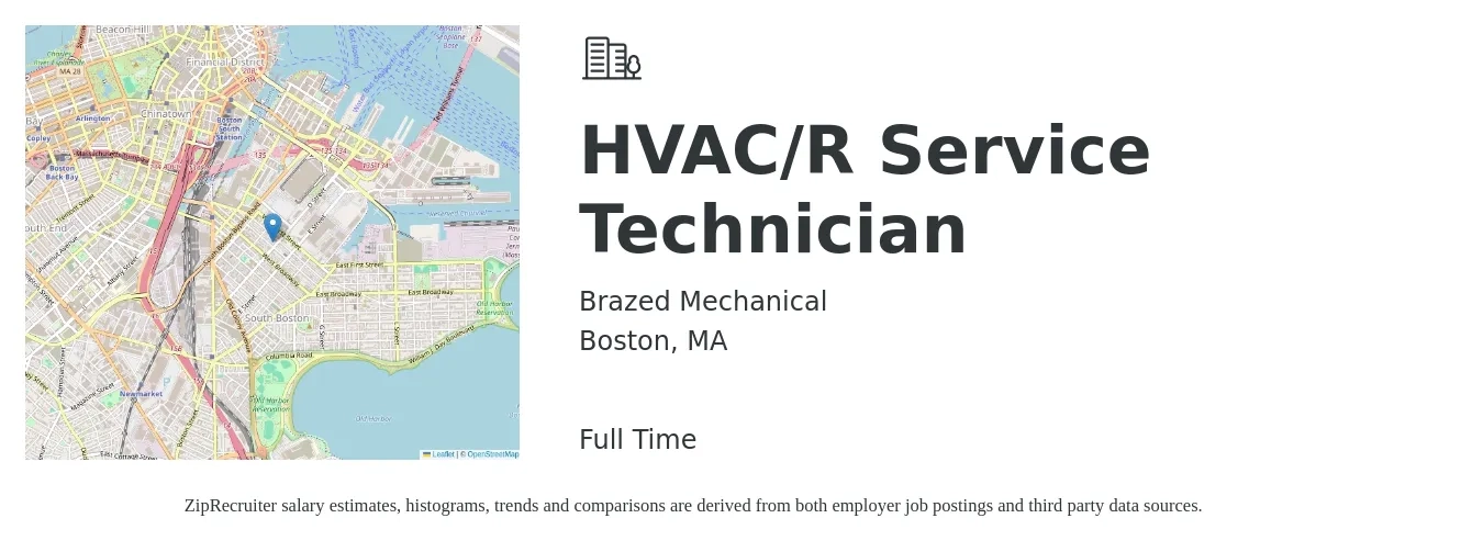 Brazed Mechanical job posting for a HVAC/R Service Technician in Boston, MA with a salary of $45 to $65 Hourly with a map of Boston location.