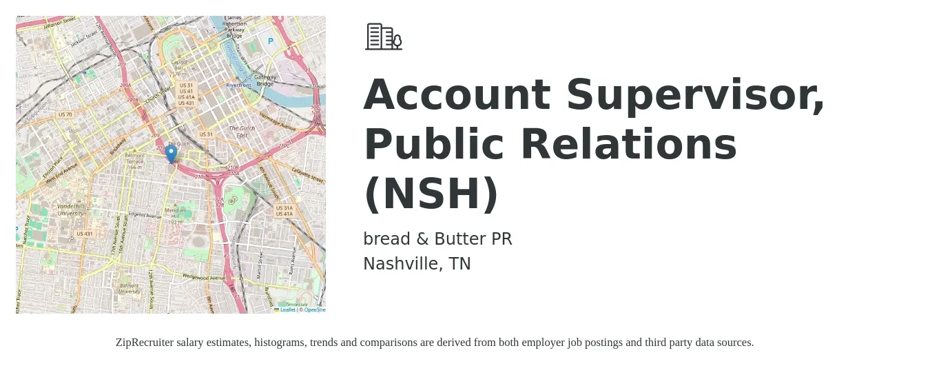 bread & Butter PR job posting for a Account Supervisor, Public Relations (NSH) in Nashville, TN with a salary of $46,400 to $75,800 Yearly with a map of Nashville location.
