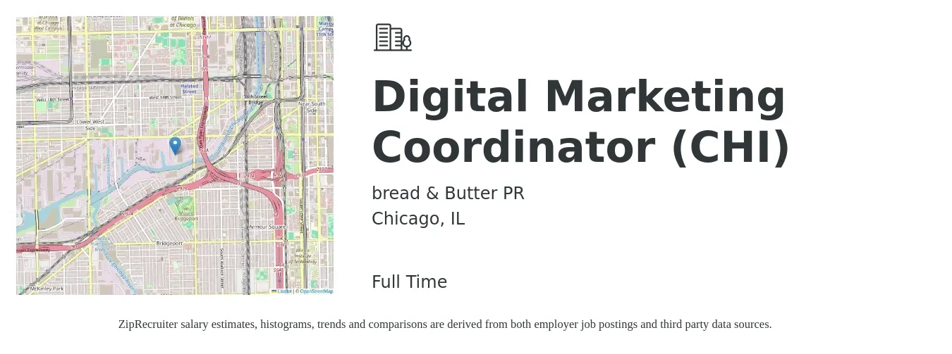 bread & Butter PR job posting for a Digital Marketing Coordinator (CHI) in Chicago, IL with a salary of $45,800 to $60,300 Yearly with a map of Chicago location.
