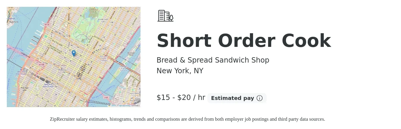 Bread & Spread Sandwich Shop job posting for a Short Order Cook in New York, NY with a salary of $16 to $21 Hourly with a map of New York location.