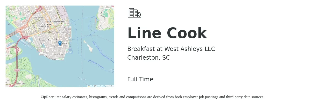 Breakfast at West Ashleys LLC job posting for a Line Cook in Charleston, SC with a salary of $15 to $18 Hourly with a map of Charleston location.