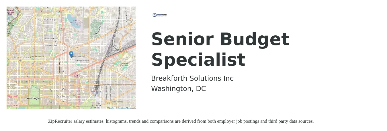 Breakforth Solutions Inc job posting for a Senior Budget Specialist in Washington, DC with a salary of $84,600 to $111,100 Yearly with a map of Washington location.
