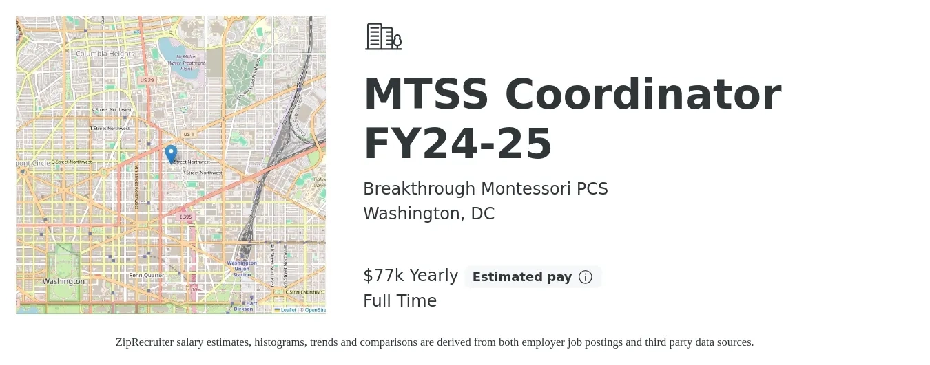 Breakthrough Montessori PCS job posting for a MTSS Coordinator FY24-25 in Washington, DC with a salary of $77,781 Yearly with a map of Washington location.