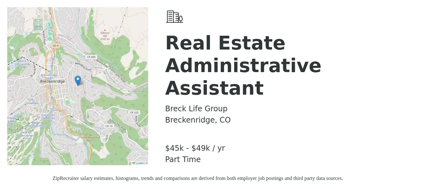 Breck Life Group job posting for a Real Estate Administrative Assistant in Breckenridge, CO with a salary of $45,000 to $49,000 Yearly with a map of Breckenridge location.