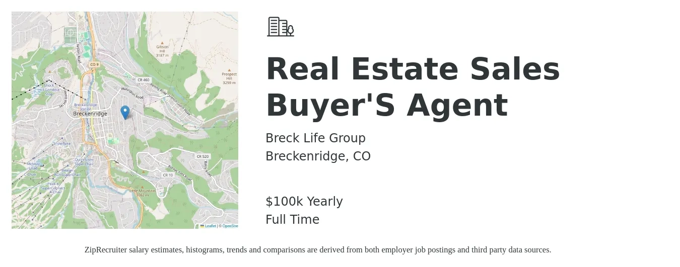 Breck Life Group job posting for a Real Estate Sales Buyer'S Agent in Breckenridge, CO with a salary of $100,000 Yearly with a map of Breckenridge location.