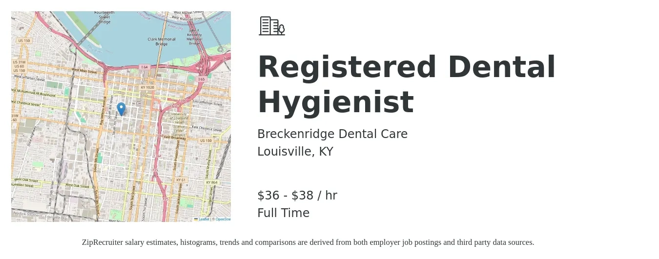 Breckenridge Dental Care job posting for a Registered Dental Hygienist in Louisville, KY with a salary of $38 to $40 Hourly with a map of Louisville location.