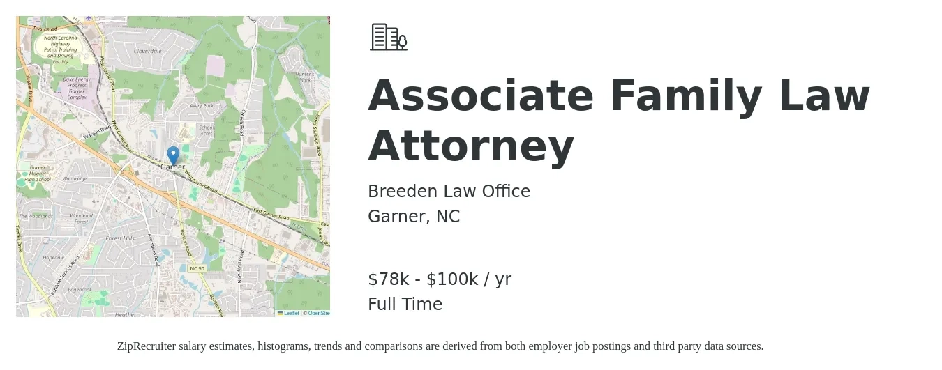 Breeden Law Office job posting for a Associate Family Law Attorney in Garner, NC with a salary of $78,000 to $100,000 Yearly with a map of Garner location.