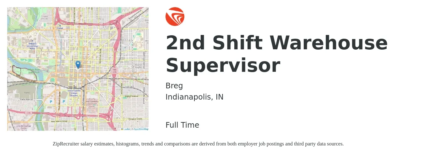 Breg job posting for a 2nd Shift Warehouse Supervisor in Indianapolis, IN with a salary of $22 to $30 Hourly with a map of Indianapolis location.