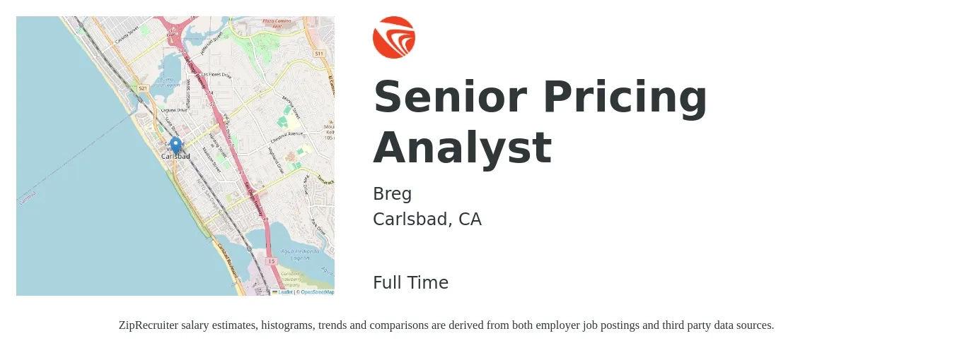 Breg, Inc. job posting for a Senior Pricing Analyst in Carlsbad, CA with a salary of $86,900 to $116,200 Yearly with a map of Carlsbad location.