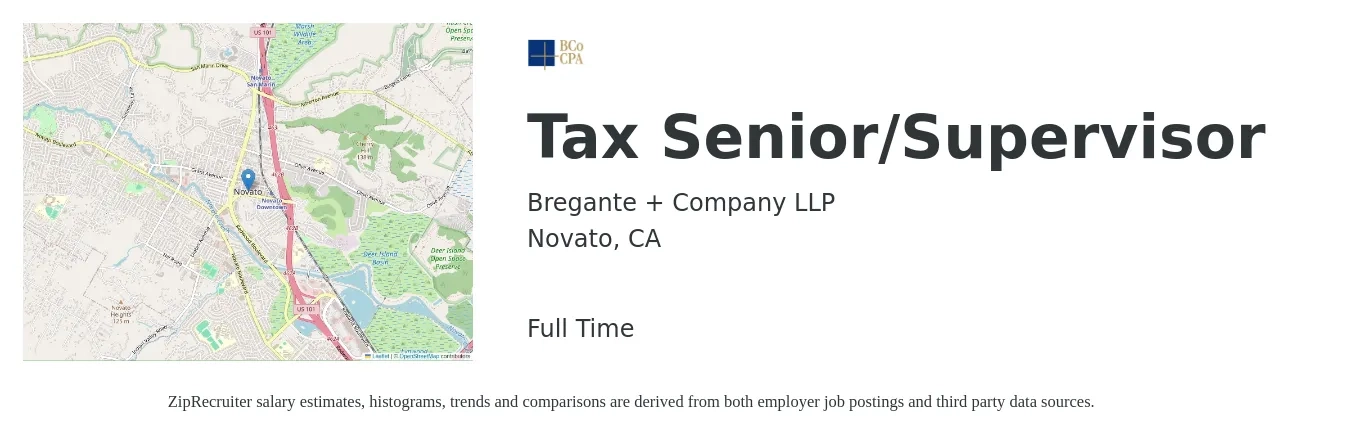 Bregante + Company LLP job posting for a Tax Senior/Supervisor in Novato, CA with a salary of $95 Hourly with a map of Novato location.
