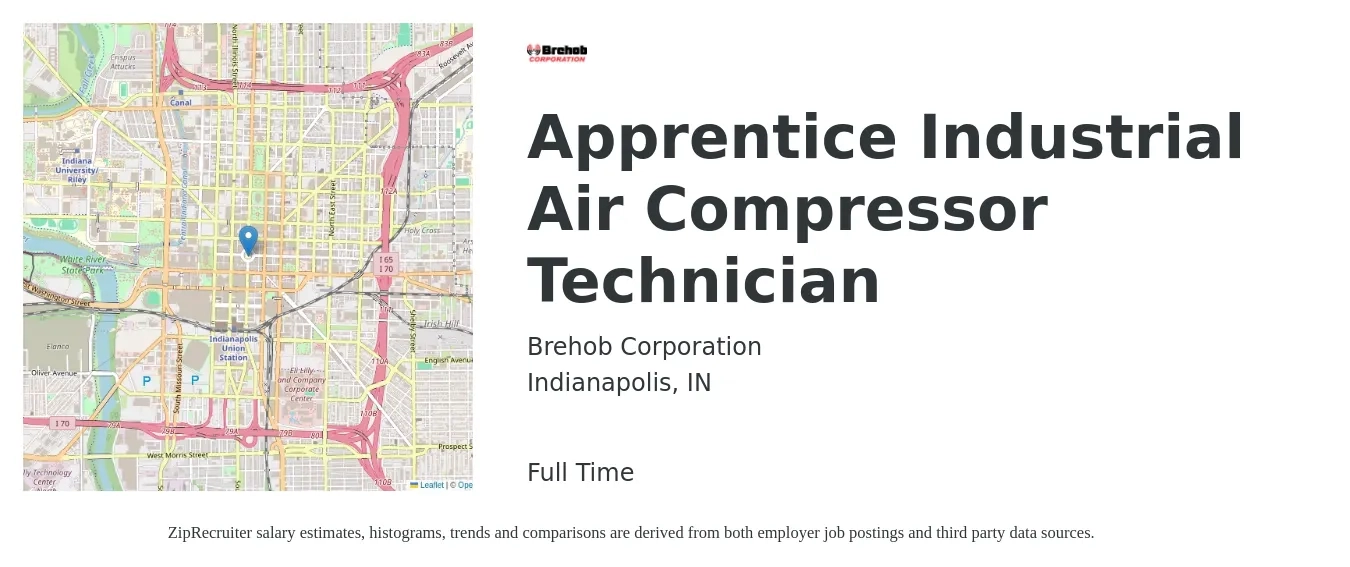Brehob Corporation job posting for a Apprentice Industrial Air Compressor Technician in Indianapolis, IN with a salary of $16 to $21 Hourly with a map of Indianapolis location.