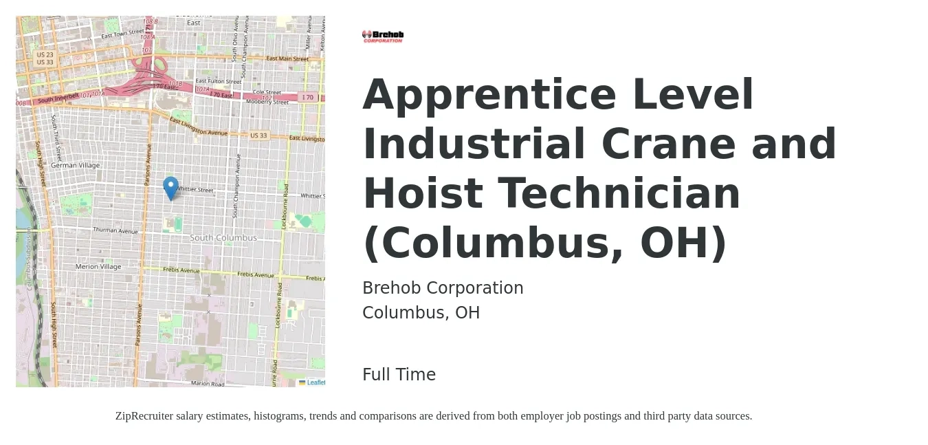 Brehob Corporation job posting for a Apprentice Level Industrial Crane and Hoist Technician (Columbus, OH) in Columbus, OH with a salary of $16 to $21 Hourly with a map of Columbus location.