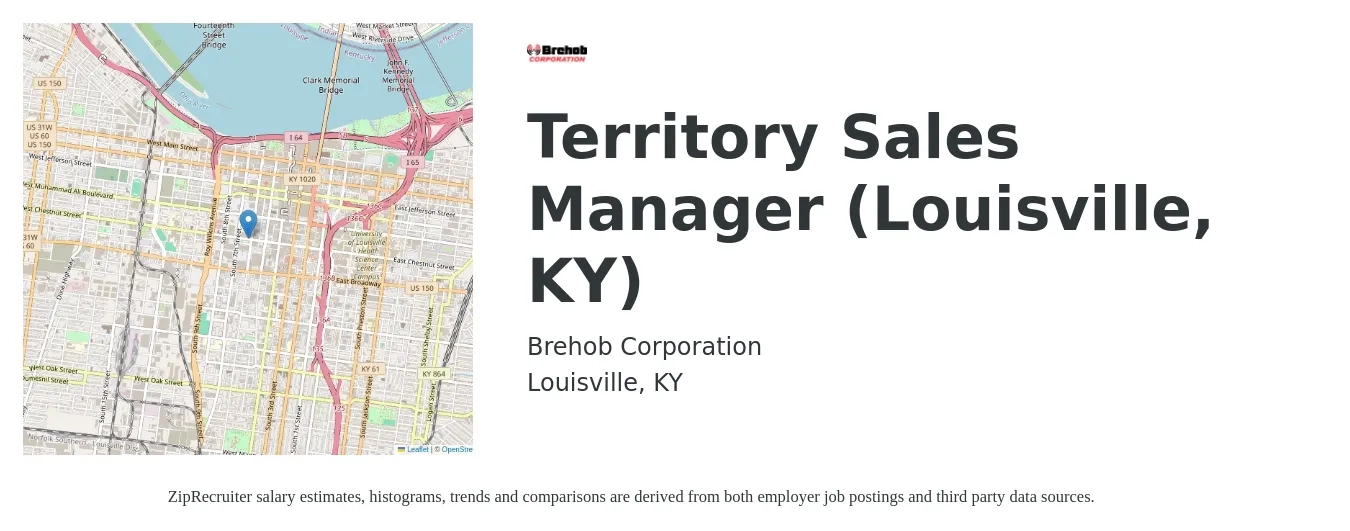 Brehob Corporation job posting for a Territory Sales Manager (Louisville, KY) in Louisville, KY with a salary of $62,000 to $95,100 Yearly with a map of Louisville location.