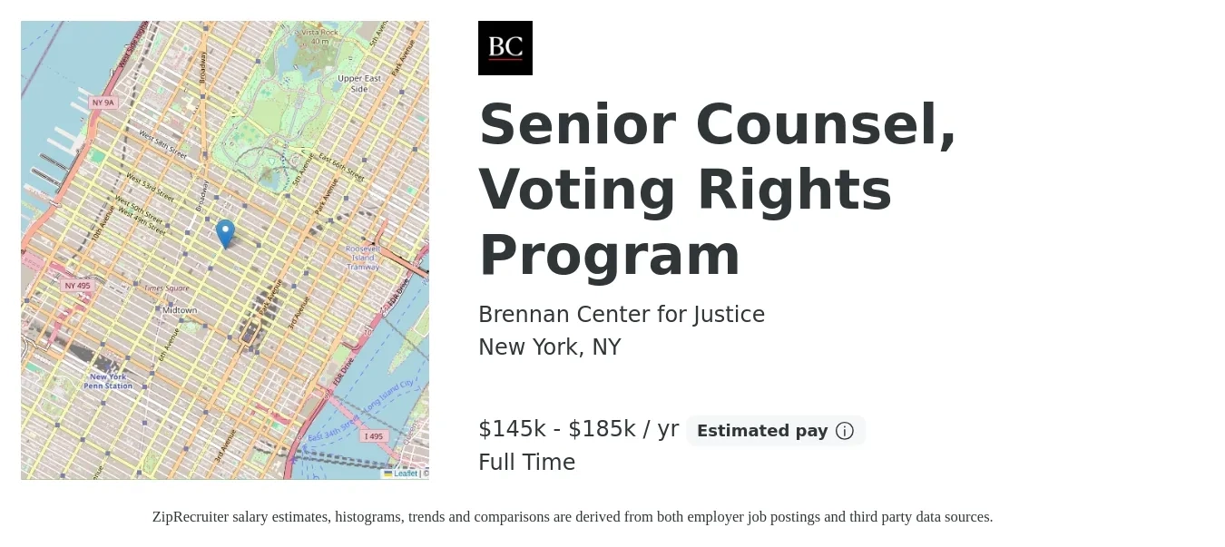 Brennan Center for Justice job posting for a Senior Counsel, Voting Rights Program in New York, NY with a salary of $145,100 to $185,800 Yearly with a map of New York location.